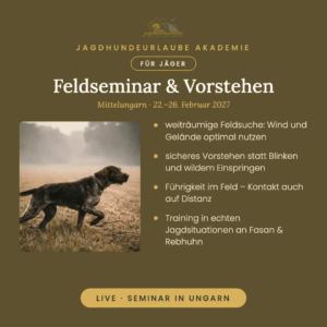 Feldseminar und Vorstehen in Mittelungarn, 22.–26. Februar 2027